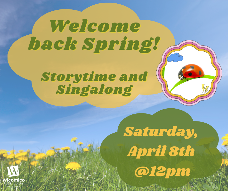 Spring! Storytime and Singalong Public Libraries